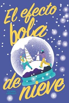 EL EFECTO BOLA DE NIEVE