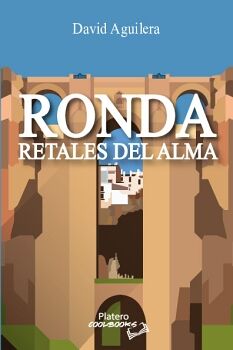 RONDA. RETALES DEL ALMA