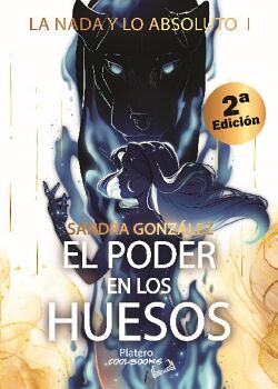 EL PODER EN LOS HUESOS 2 EDICIN