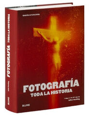 FOTOGRAF�A -TODA LA HISTORIA-