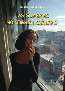 LAS SOMBRAS NO TIENEN G�NERO