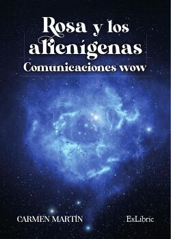ROSA Y LOS ALIEN�GENAS. COMUNICACIONES WOW