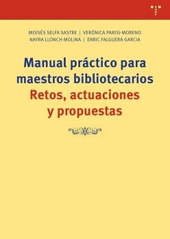 MANUAL PR�CTICO PARA MAESTROS BIBLIOTECARIOS