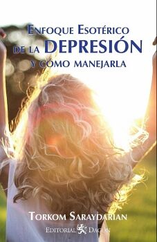 ENFOQUE ESOT�RICO DE LA DEPRESI�N