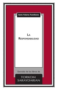 VALORES FAMILIARES: LA RESPONSABILIDAD