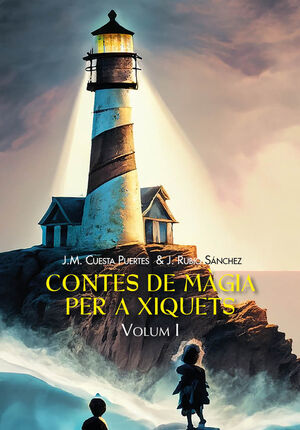 CONTES DE M�GIA PER A XIQUETS, I