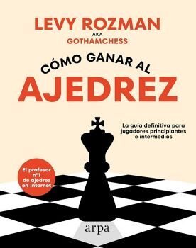 CMO GANAR AL AJEDREZ