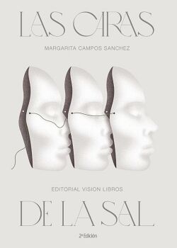 LAS CARAS DE LA SAL 2� EDICI�N