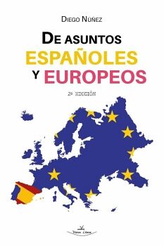 DE ASUNTOS ESPA�OLES Y EUROPEOS 2� EDICI�N