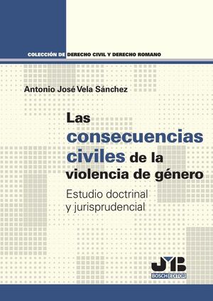 LAS CONSECUENCIAS CIVILES DE LA VIOLENCIA DE GNERO