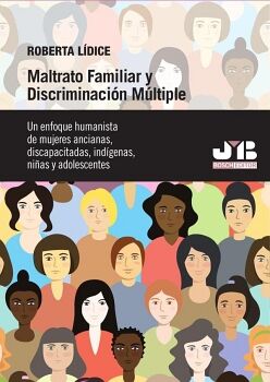 MALTRATO FAMILIAR Y DISCRIMINACIN MLTIPLE