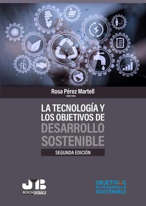 LA TECNOLOGA Y LOS OBJETIVOS DE DESARROLLO SOSTENIBLE (SEGUNDA EDICIN)