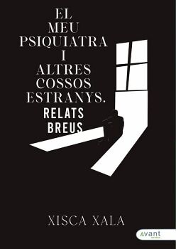 EL MEU PSIQUIATRA I ALTRES COSSOS ESTRANYS