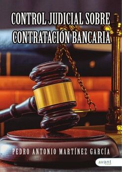 CONTROL JUDICIAL SOBRE CONTRATACI�N BANCARIA