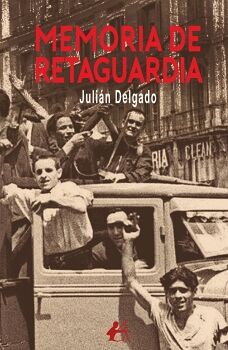 MEMORIA DE RETAGUARDIA