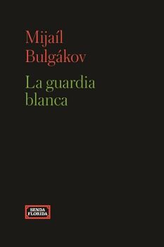 LA GUARDIA BLANCA