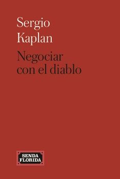 NEGOCIAR CON EL DIABLO