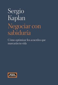 NEGOCIAR CON SABIDUR�A
