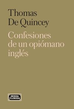 CONFESIONES DE UN OPI�MANO INGL�S