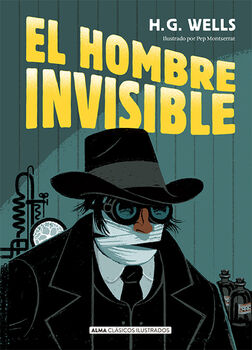 HOMBRE INVISIBLE, EL                      (CLASICOS ILUSTRADOS)