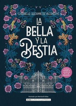 BELLA Y LA BESTIA, LA                     (EMPASTADO)