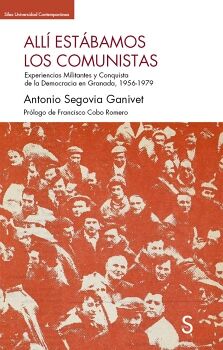 ALL� EST�BAMOS LOS COMUNISTAS
