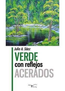 VERDE CON REFLEJOS ACERADOS