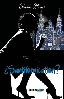 SANTIFORNICATION