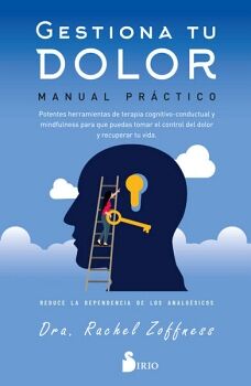 GESTIONA TU DOLOR. MANUAL PR�CTICO