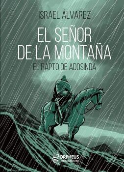 EL SEOR DE LA MONTAA I