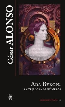 ADA BYRON, LA TEJEDORA DE NMEROS
