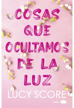 COSAS QUE OCULTAMOS DE LA LUZ