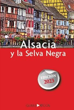 ALSACIA Y LA SELVA NEGRA