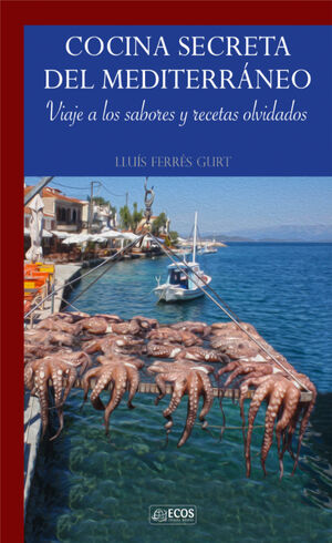 COCINA SECRETA DEL MEDITERRNEO