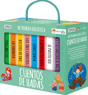 MI PRIMERA BIBLIOTECA -CUENTOS DE HADAS-