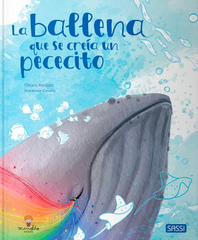 BALLENA QUE SE CREA UN PECECITO, LA (EMPASTADO)