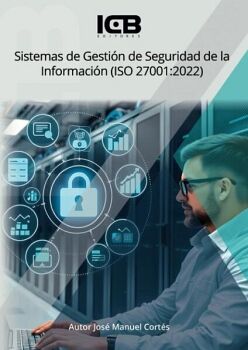 SISTEMAS DE GESTI�N DE SEGURIDAD DE LA INFORMACI�N