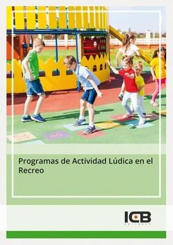 PROGRAMAS DE ACTIVIDAD L�DICA EN EL RECREO
