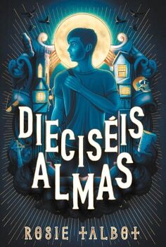 DIECISIS ALMAS