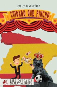 CUIDADO QUE PINCHO