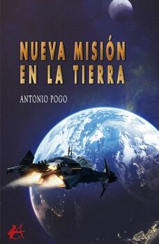 NUEVA MISI�N EN LA TIERRA