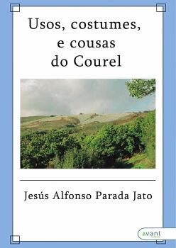USOS, COSTUMES E COUSAS DO CAUREL