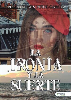 LA IRONA Y LA SUERTE