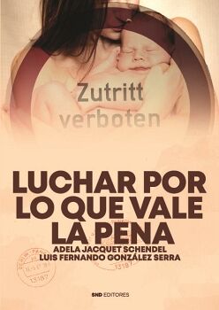 LUCHAR POR LO QUE VALE LA PENA