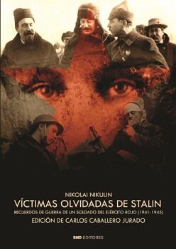 VCTIMAS OLVIDADAS DE STALIN