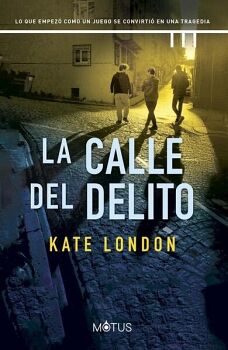 LA CALLE DEL DELITO