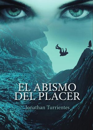 EL ABISMO DEL PLACER