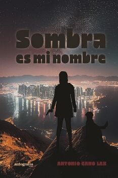 SOMBRA ES MI NOMBRE