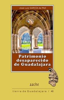 PATRIMONIO DESAPARECIDO GUADALAJARA