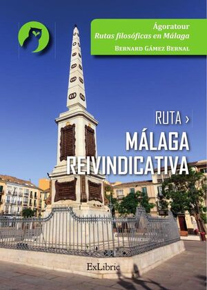 RUTA M�LAGA REIVINDICATIVA